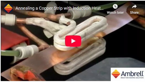 Annealing a Copper Strip with Induction