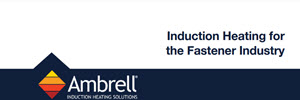 Brochure: Induction heating for the fastener industry