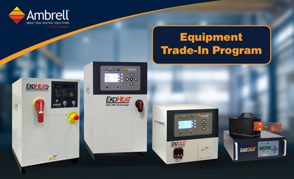 Induction Heating Trade-In Program